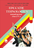 Educatie tehnologica - clasa a V-a Educatie tehnologica - clasa a V-a